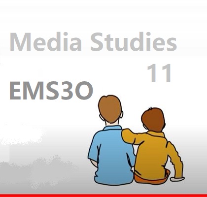 EMS3O Media Studies Grade 11