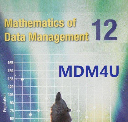 MDM4U Mathematics of Data Management Grade 12