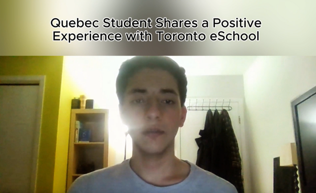 Quebec Student Shares a Positive Experience with Toronto eSchool-Cover